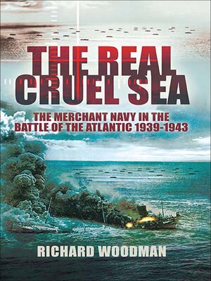 cover image of The Real Cruel Sea